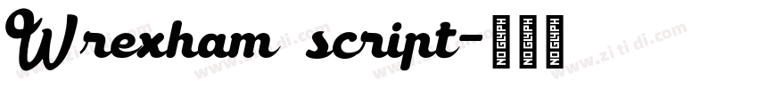 Wrexham script字体转换